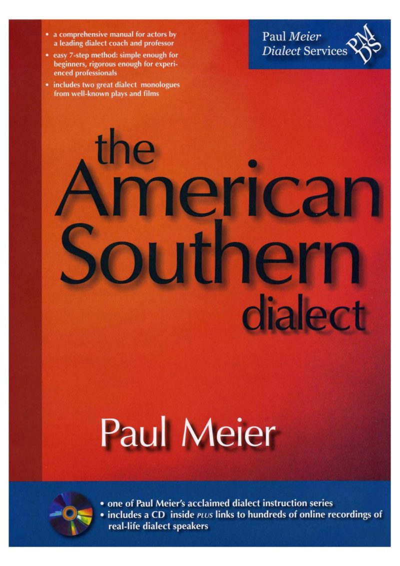 The American Southern Dialect | Paul Meier Dialect Services