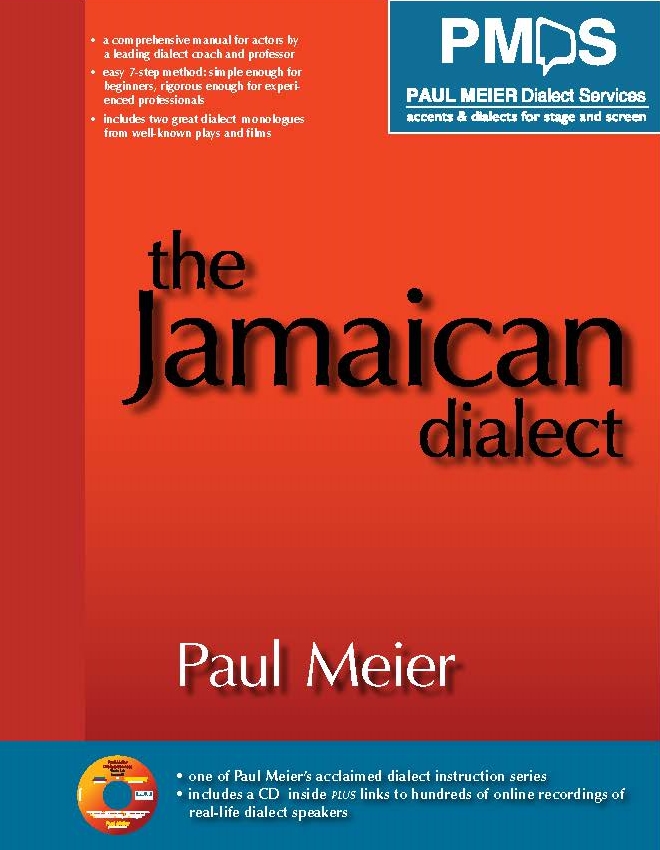 The Jamaican Dialect Paul Meier Dialect Services